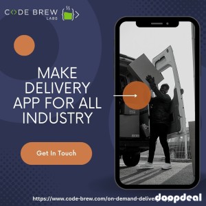 Make Delivery App With Reasonable Price | Code Brew Labs