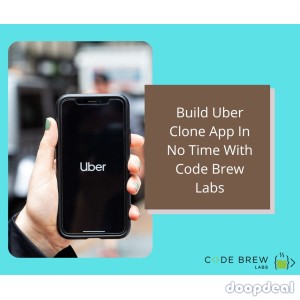 #1 Solutions For Uber Clone App Development - Code Brew Labs