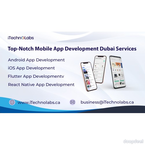 Complete #1 App Development Dubai Solutions - iTechnolabs 