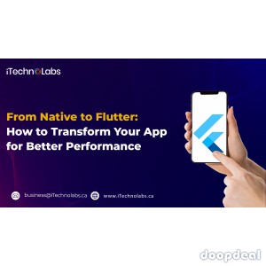 From Native to Flutter: How to Transform Your App for Better Performance