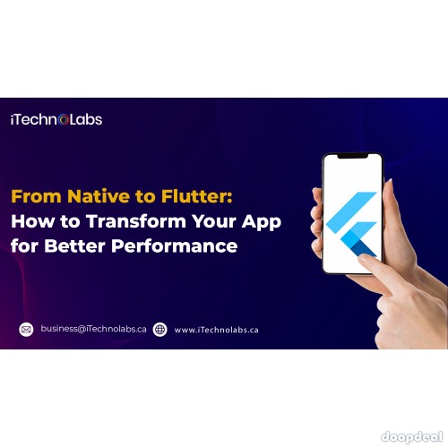 From Native to Flutter: How to Transform Your App for Better Performance